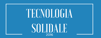 Tecnologia Solidale 2016