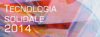 Tecnologia solidale 2014