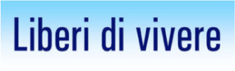 Liberi di vivere
