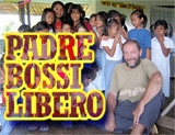 Liberate padre Bossi