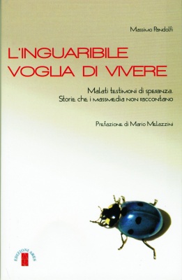 L'inguaribile Voglia di Vivere